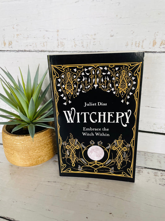 Witchery ~ Embrace the Witch Within